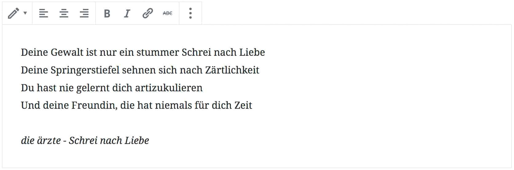 Screenshot des Vers-Blocks, mit einem hinzugefügten Liedtext von die ärzte aus dem Song "Schrei nach Liebe".