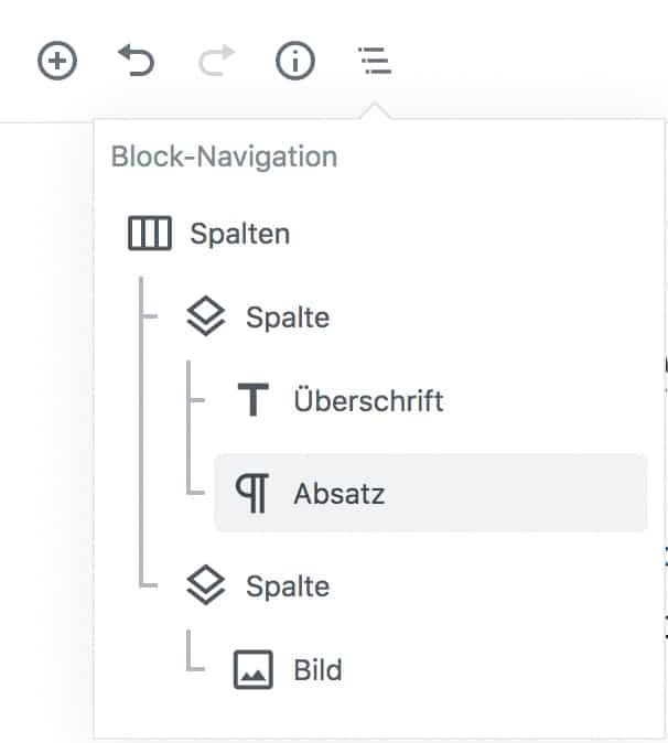 Screenshot des geöffneten Fensters der Block-Navigation. Unterhalb eines Spalten-Blocks und einer Spalte ist ein Absatz ausgewählt und grau hervorgehoben.