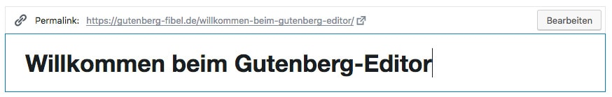 Screenshot der Titelzeile mit sichtbaren Bereich zum Editieren des Permalinks.