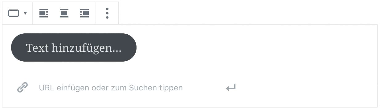 Screenshot des Button-Blocks, ohne das Inhalt hinzugefügt wurde.