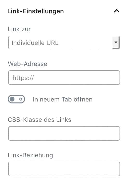 Screenshot der Link-Einstellungen für ein Bild, wenn bereits ein Bild hochgeladen wurde. Unter "Link zur" ist "Individuelle URL" ausgewählt, alle anderen Felder sind leer.