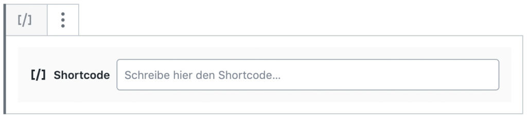 Screenshot des Shortcode-Blocks, ohne das Inhalt hinzugefügt wurde.