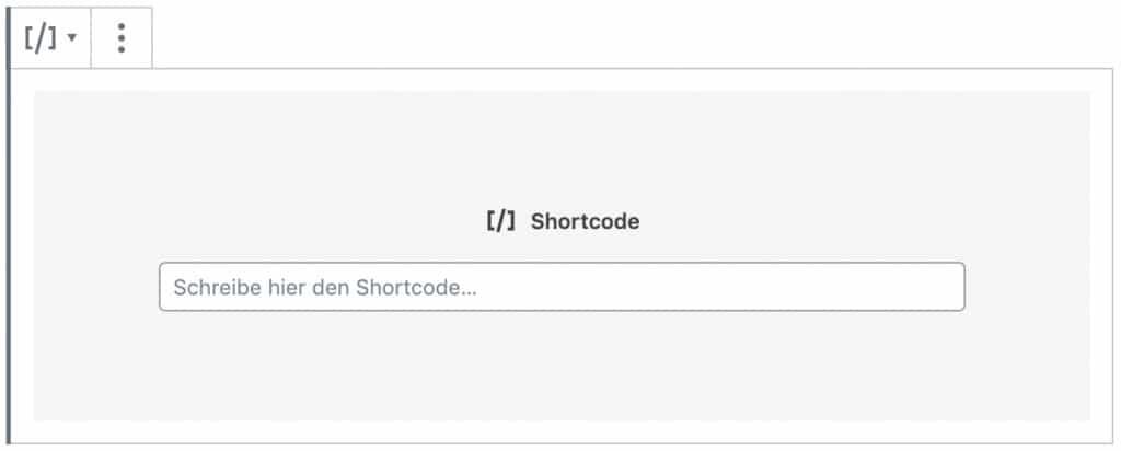 Screenshot des Shortcode-Blocks, ohne das Inhalt hinzugefügt wurde.