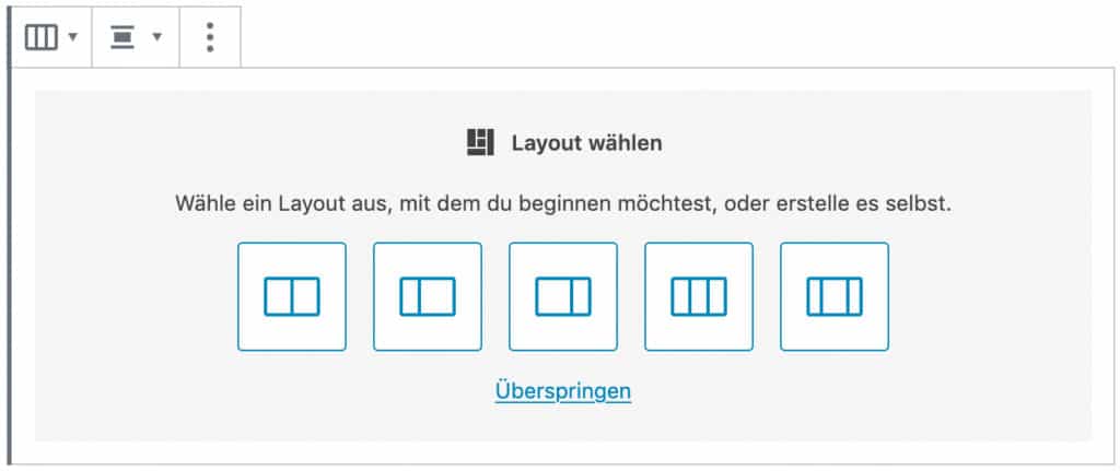 Screenshot des Spalten-Blocks, ohne das Inhalt hinzugefügt wurde. Es ist möglich, vordefinierte Spalten-Aufteilungen auszuwählen.