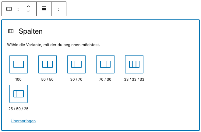 Screenshot des Spalten-Blocks, der gerade zum Inhalt hinzugefügt wurde. Es ist möglich, vordefinierte Spalten-Aufteilungen auszuwählen.
